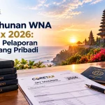 SPT Tahunan WNA Coretax 2026: Panduan Pelaporan Pajak Orang Pribadi